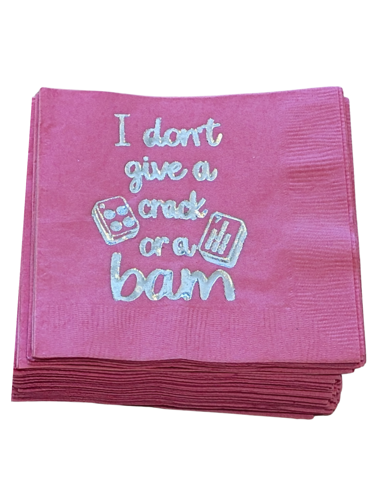 "I don't give a Crack or a Bam" - Set of 25 Cocktail Napkins
