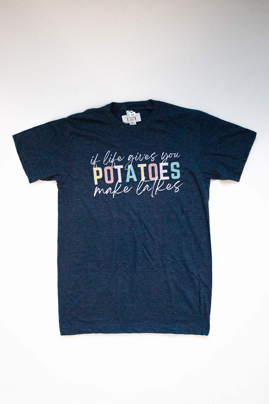 shirt that says if life gives you potatoes make latkes