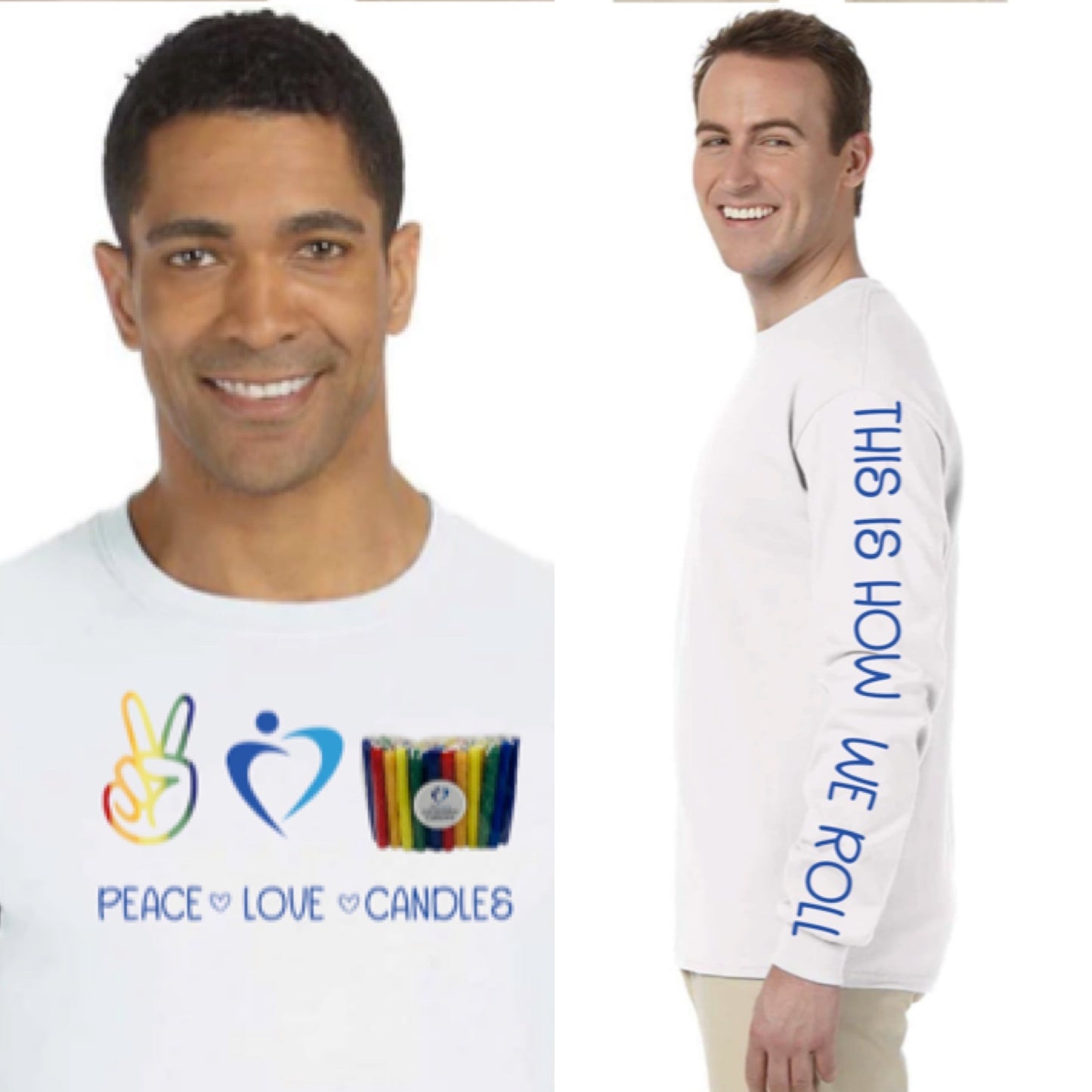 PEACE~LOVE~CANDLES  Long Sleeve T-shirt